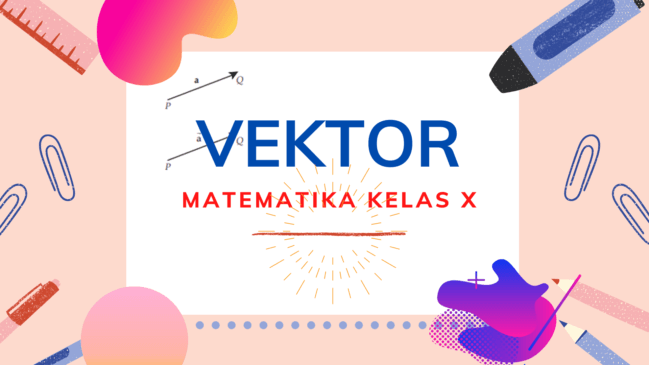 Materi Vektor Matematika – Sinau