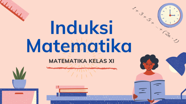 Induksi Matematika, Penerapan, Contoh Soal Dan Pembahasan - Tambah Pinter